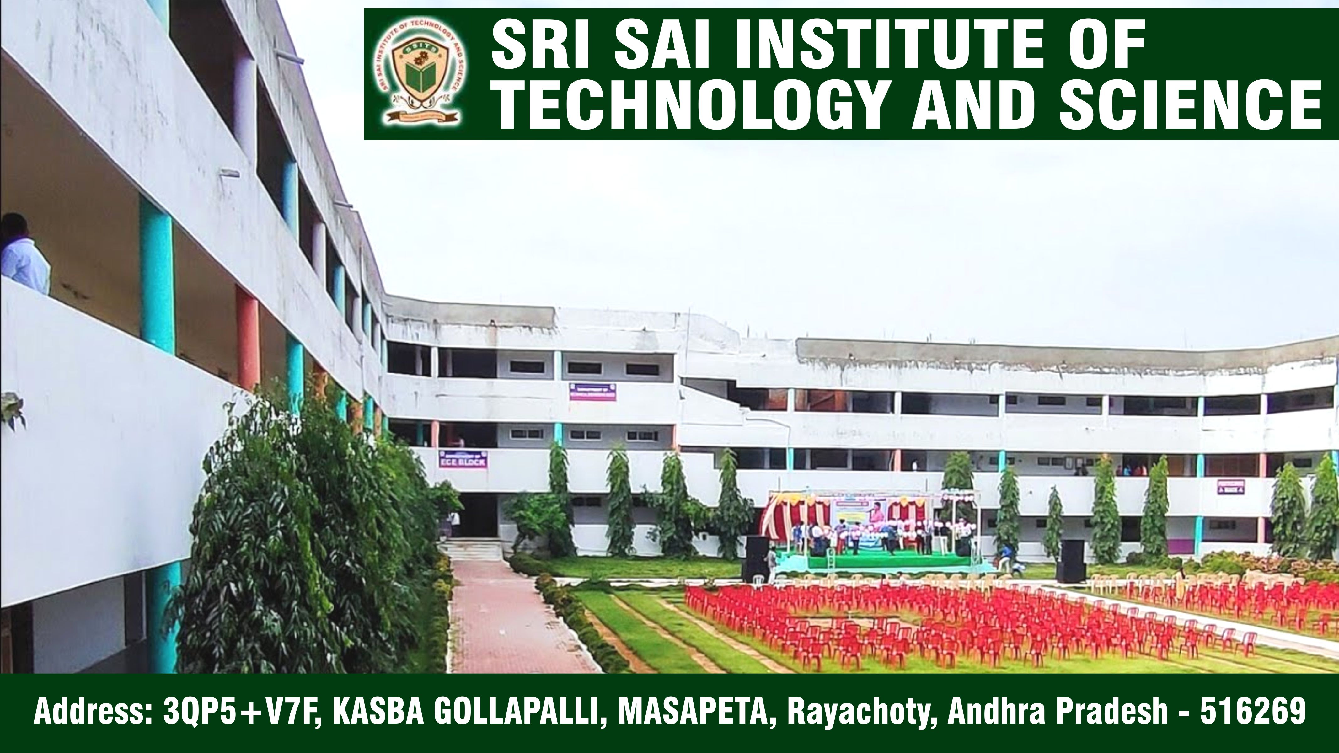 Out Side View of Sri Sai Institute Of Technology and Science (SSITS) 